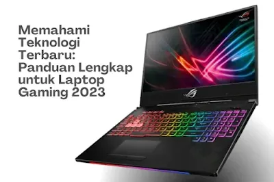 terknologi terbaru laptop gaming